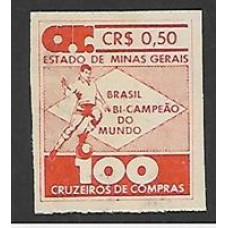Minas Gerais-Cupom de Compras-100 Cruzeiros, Brasil Bi-Campeão do Mundo de Futebol